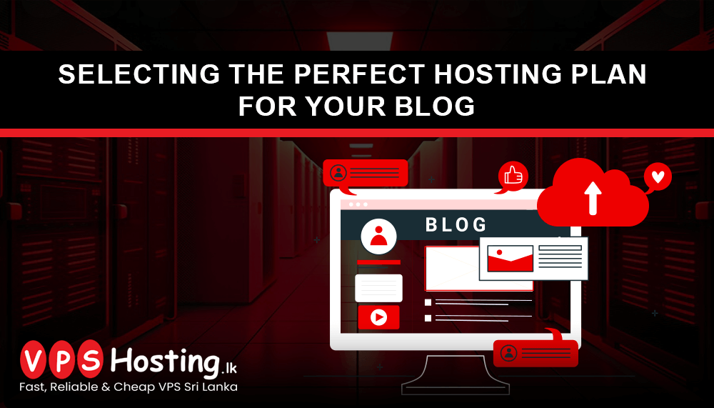 selecting-the-perfect-hosting-plan-for-your-blog