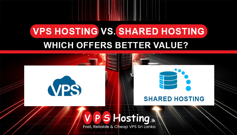 vps-hosting-vs-shared-hosting-which-offers-better-value