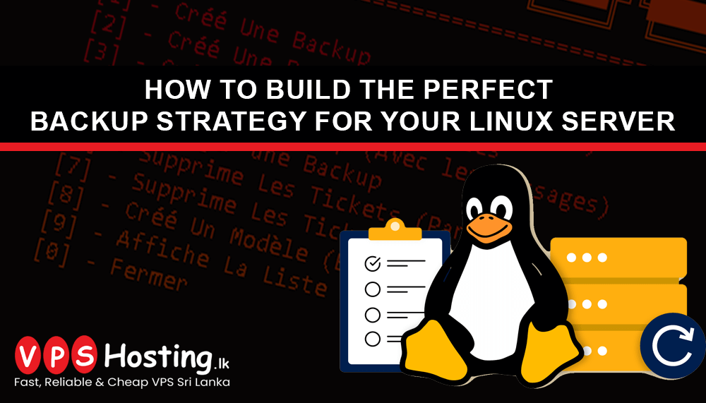 how-to-build-the-perfect-backup-strategy-for-your-linux-server