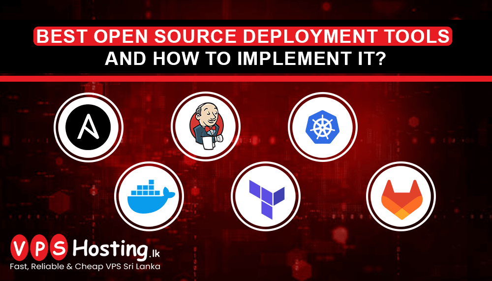 best-open-source-deployment-tools-and-how-to-implement-it